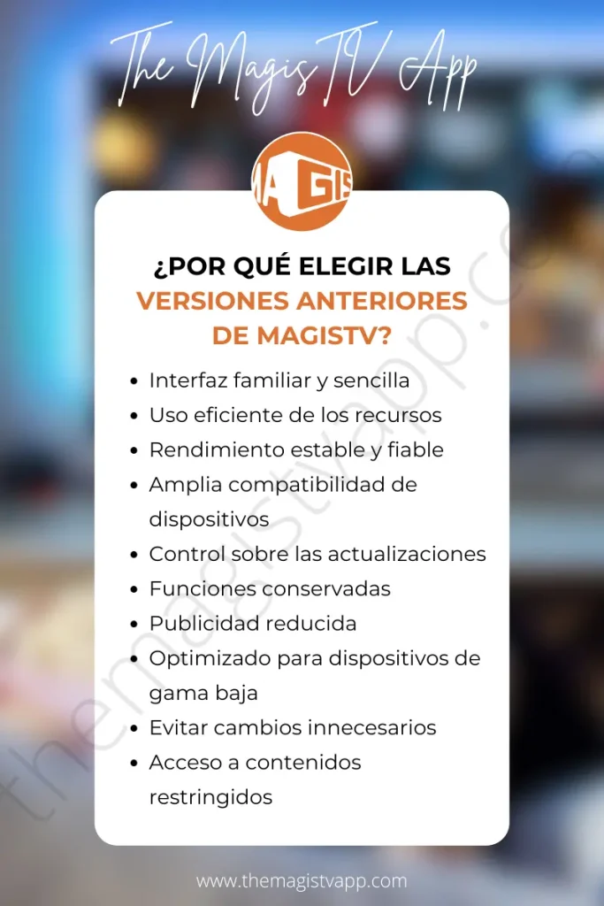 Por qué elegir las versiones anteriores de MagisTV (Magis TV Versiones antiguas)